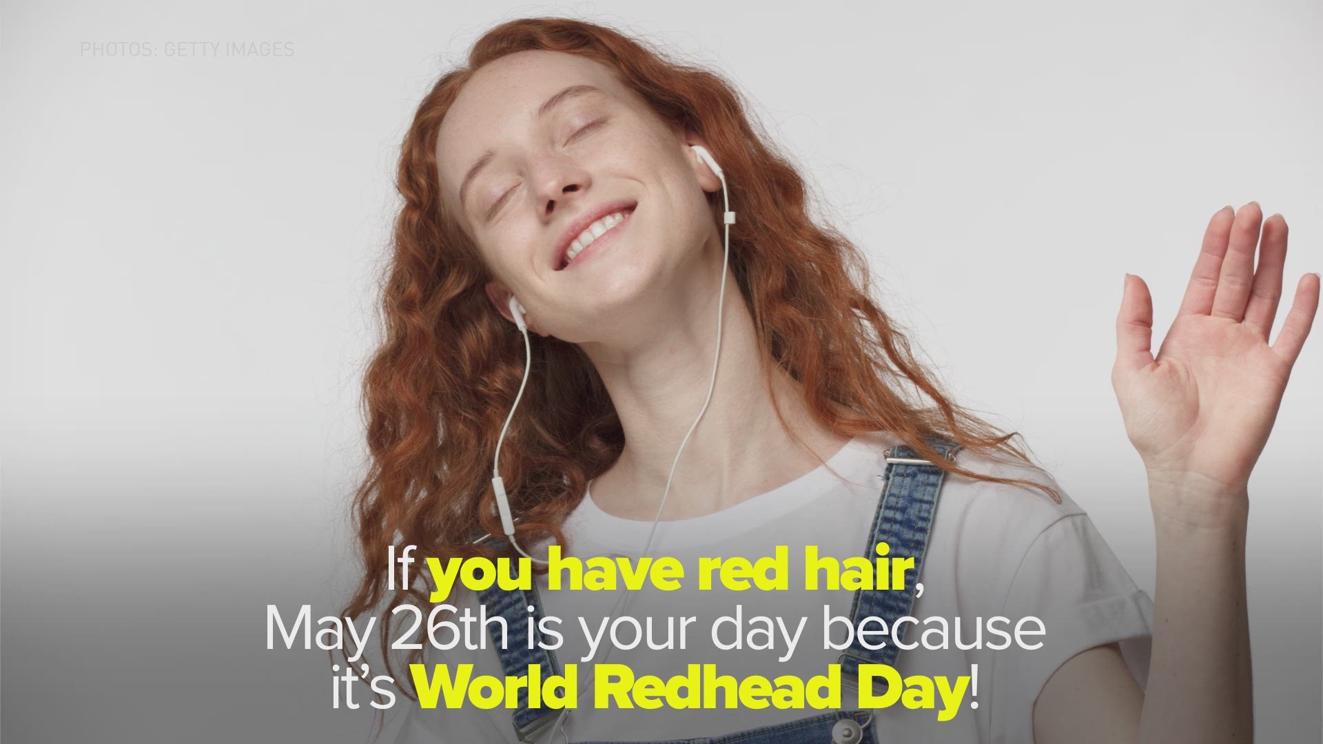 If you have red hair, May 26 is your day to celebrate because it's World Redhead Day! Here are 7 fun facts about having red hair.