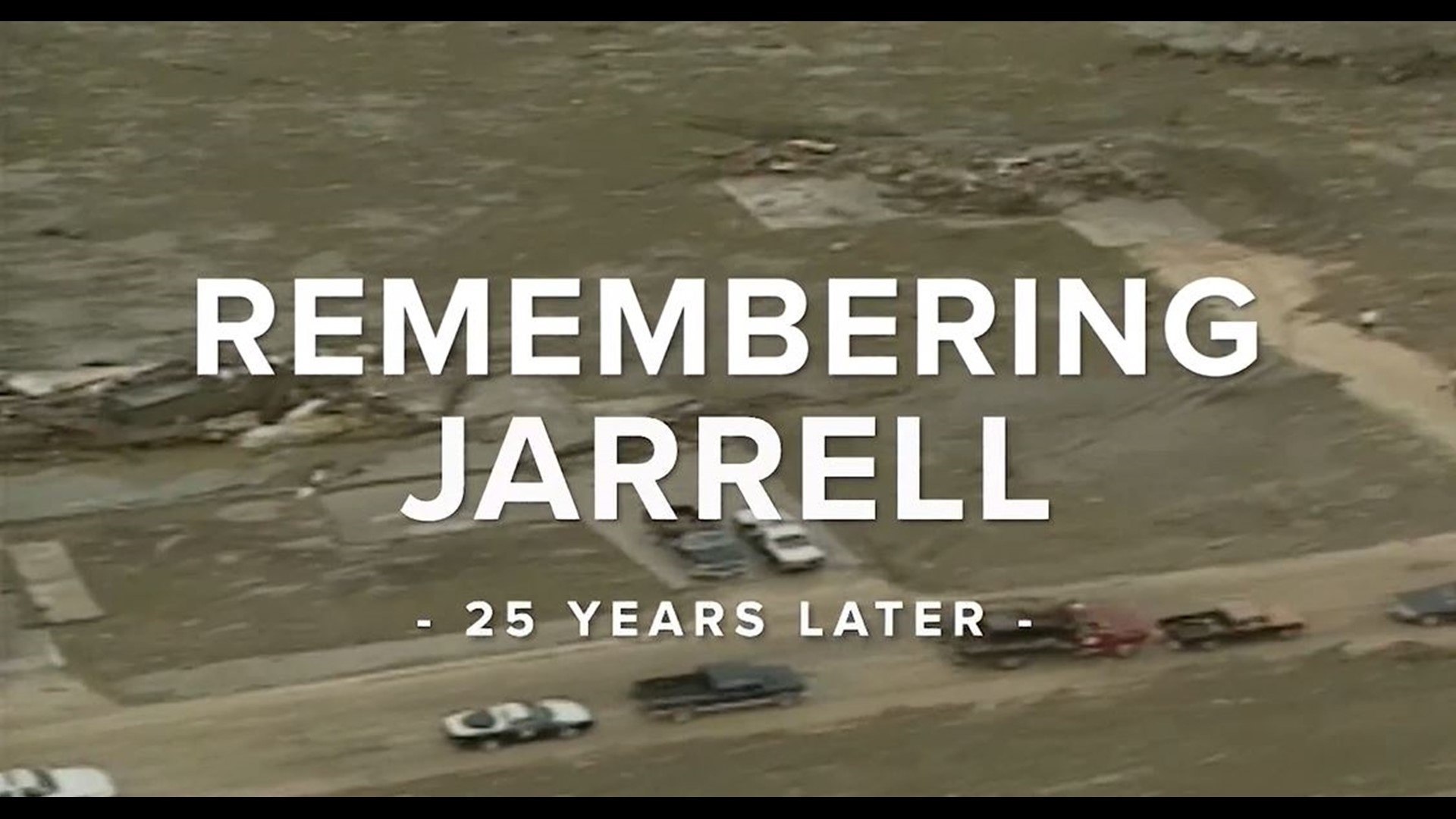 Jarrell Tornado 25 Years Later
