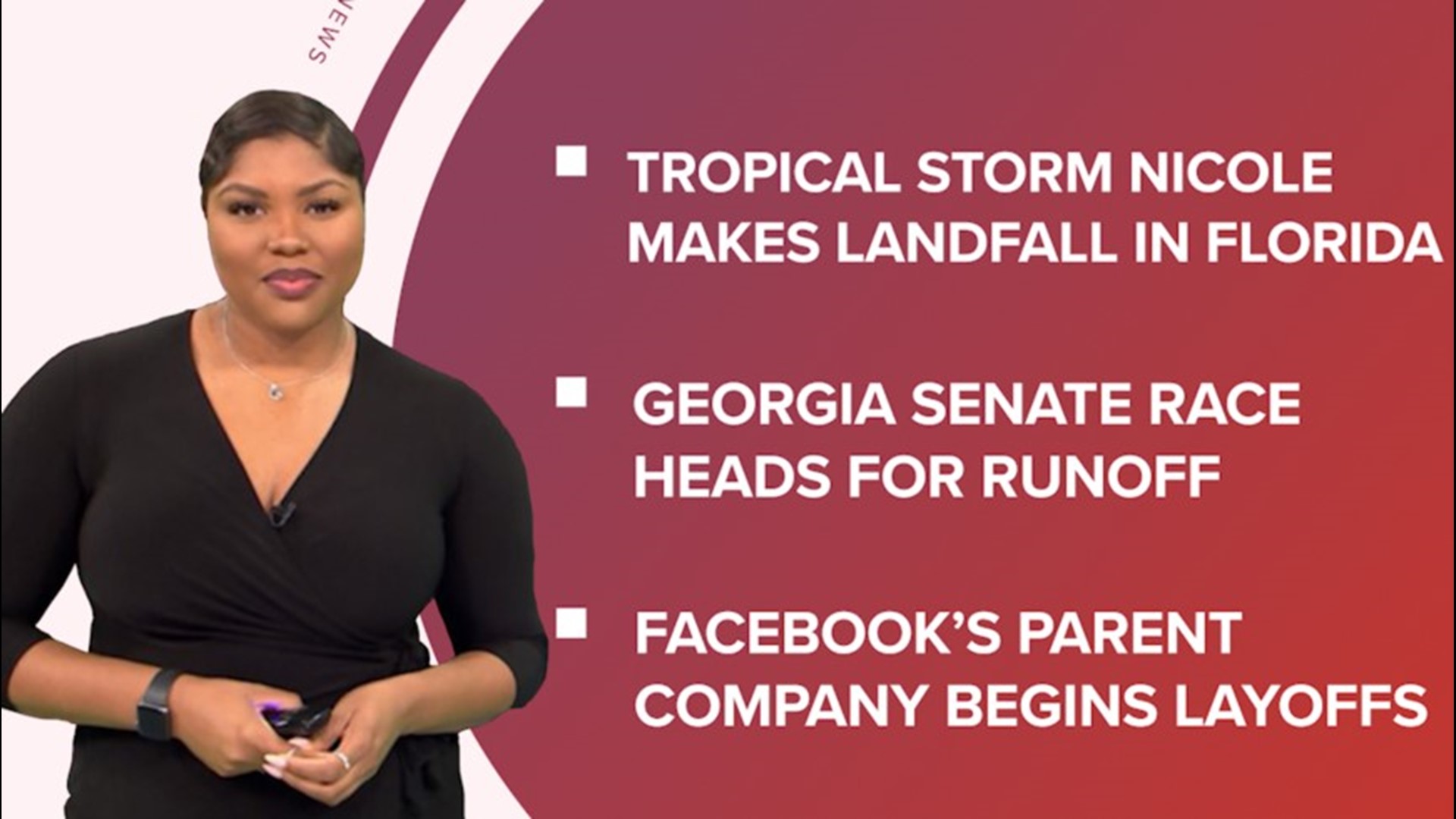 A look at what is happening in the news from Tropical Storm Nicole making landfall in Florida to Facebook Meta laying off employees and talks of a "Good Burger 2."