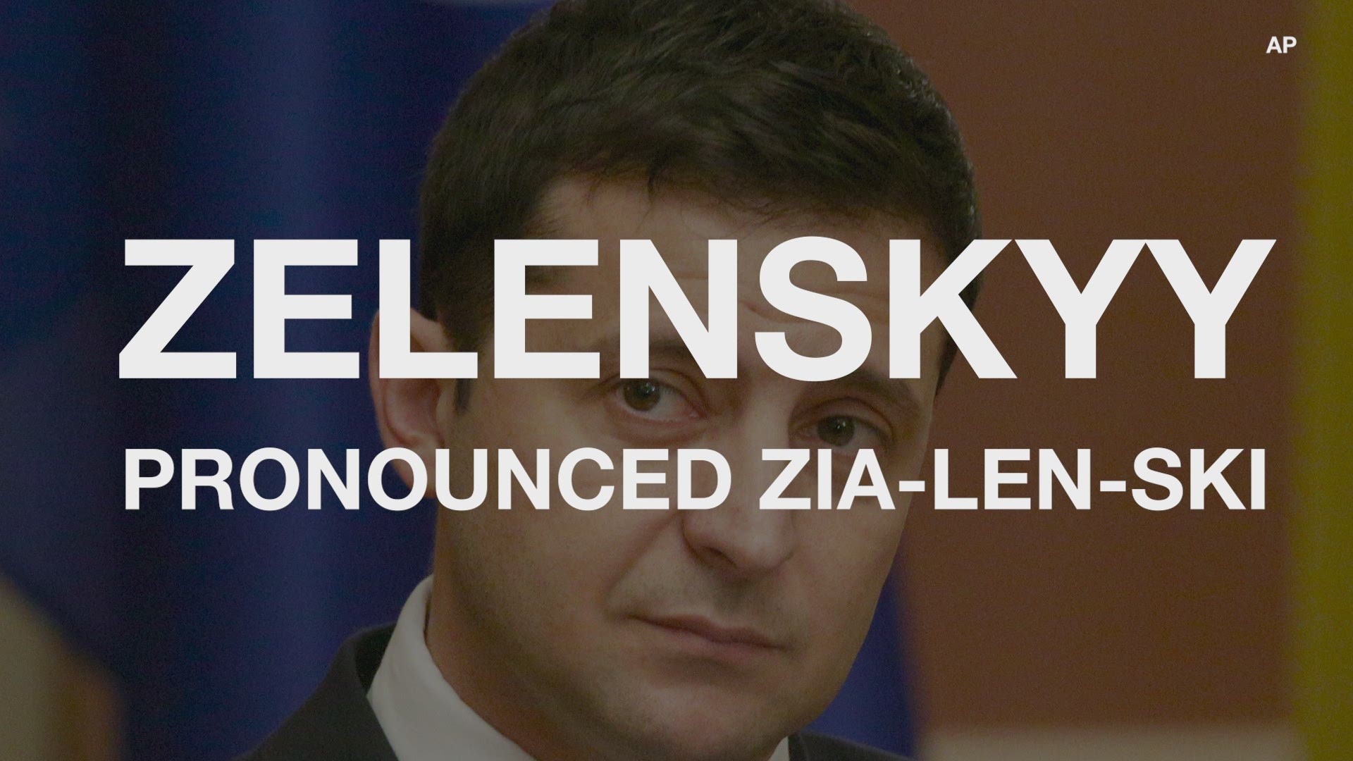 Learn how to pronounce the name of Ukraine's president.