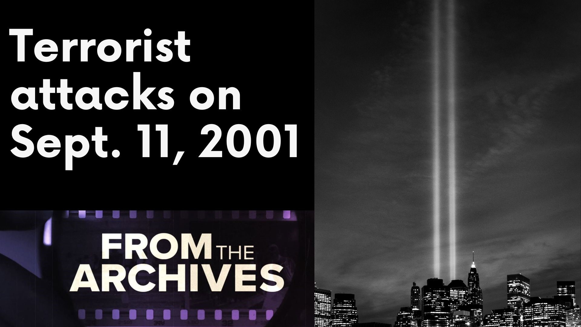 WNEP's evening newscast from September 11, 2001 following the terrorist attacks on the World Trade Center towers, the Pentagon and Pennsylvania.