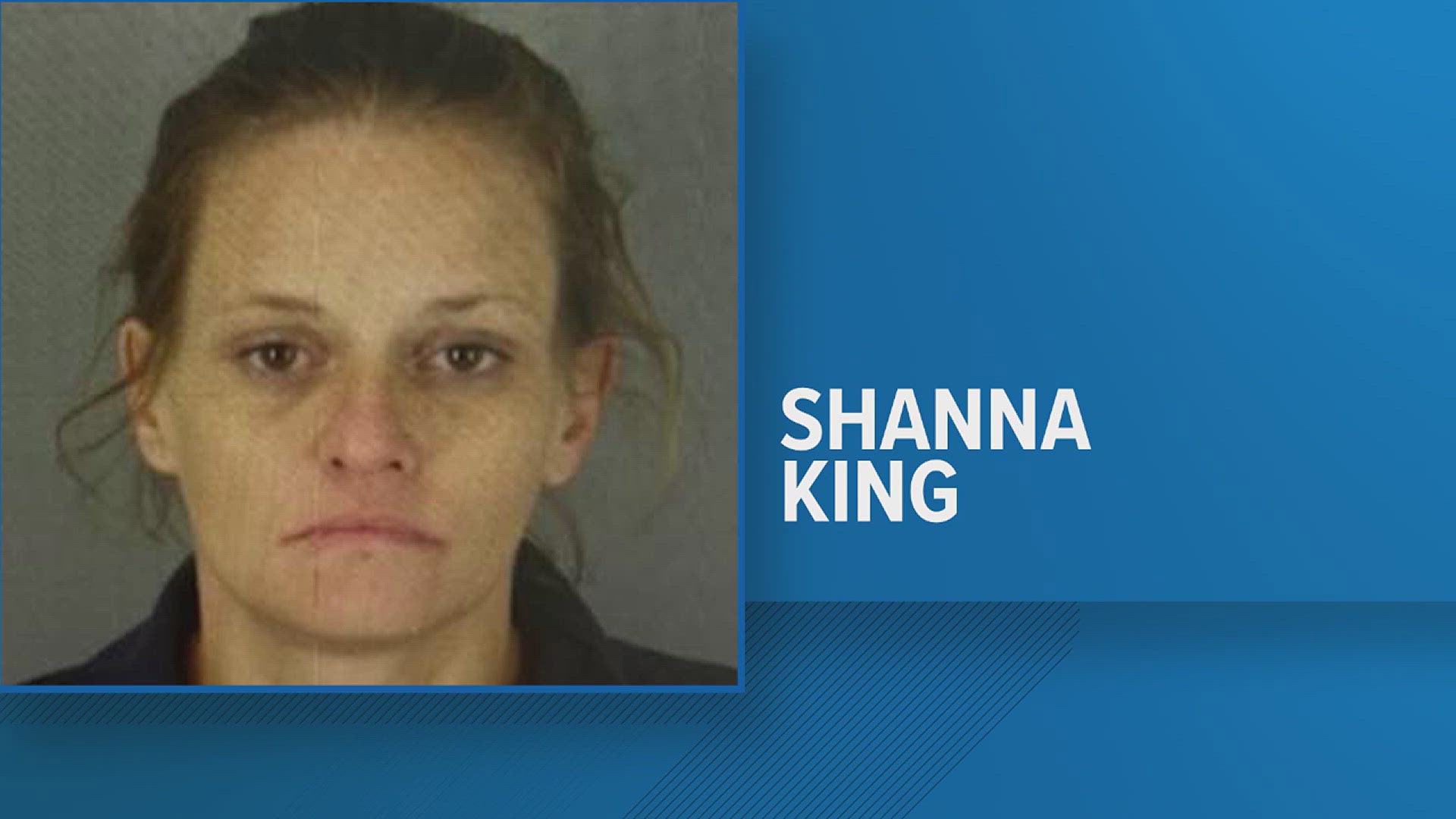 Officers say the person of interest is Shanna King, who appears to be 40 to 49 years of age with a noticeable scar on her lip.