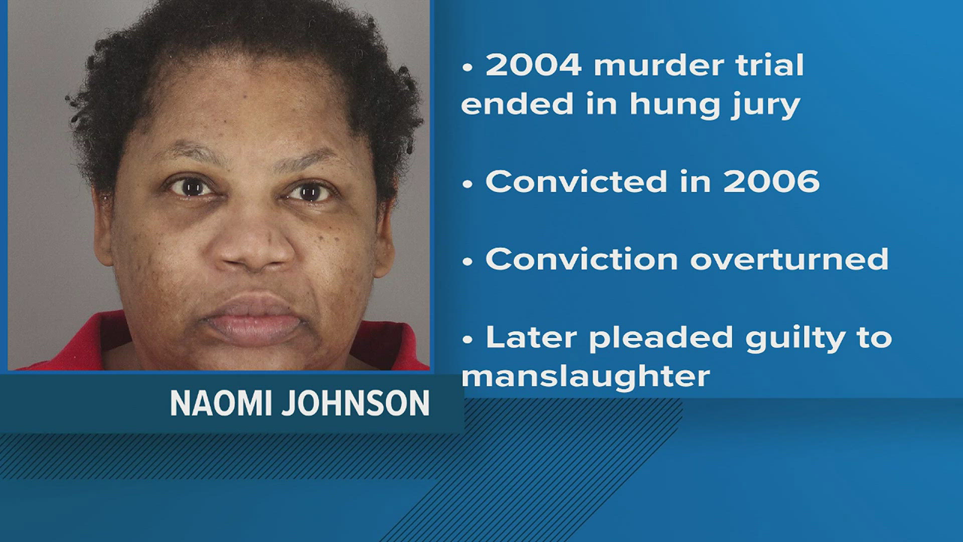 She was on parole at the time of the stabbing for killing a previous boyfriend 20 years earlier.