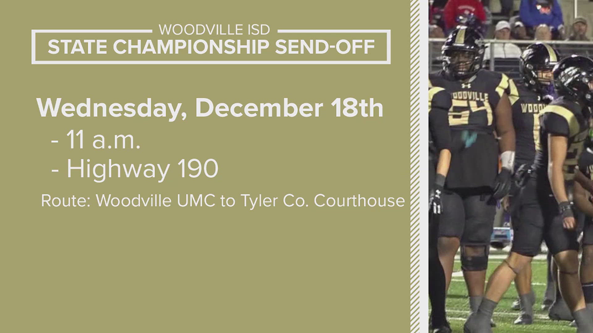 Fans are asked to line Highway 190 between Woodville United Methodist Church and the Tyler County Courthouse to cheer on the eagles.