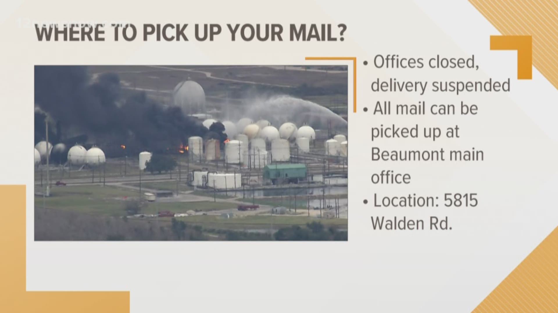 Port Neches plant explosion fire interrupts the mail in Mid County