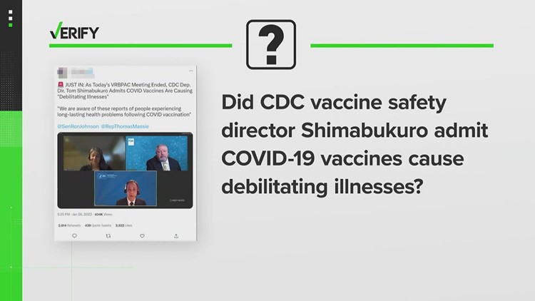 Verify | Did CDC vaccine safety director Shimabukuro admit COVID-19 vaccines cause debilitating illnesses?
