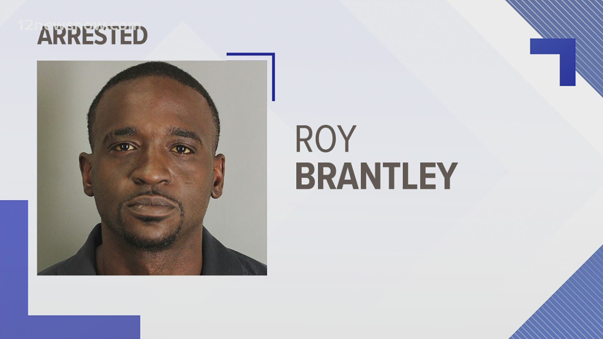 Officers say Roy Brantley was walking around with a large suitcase during a curfew and was found with stolen items