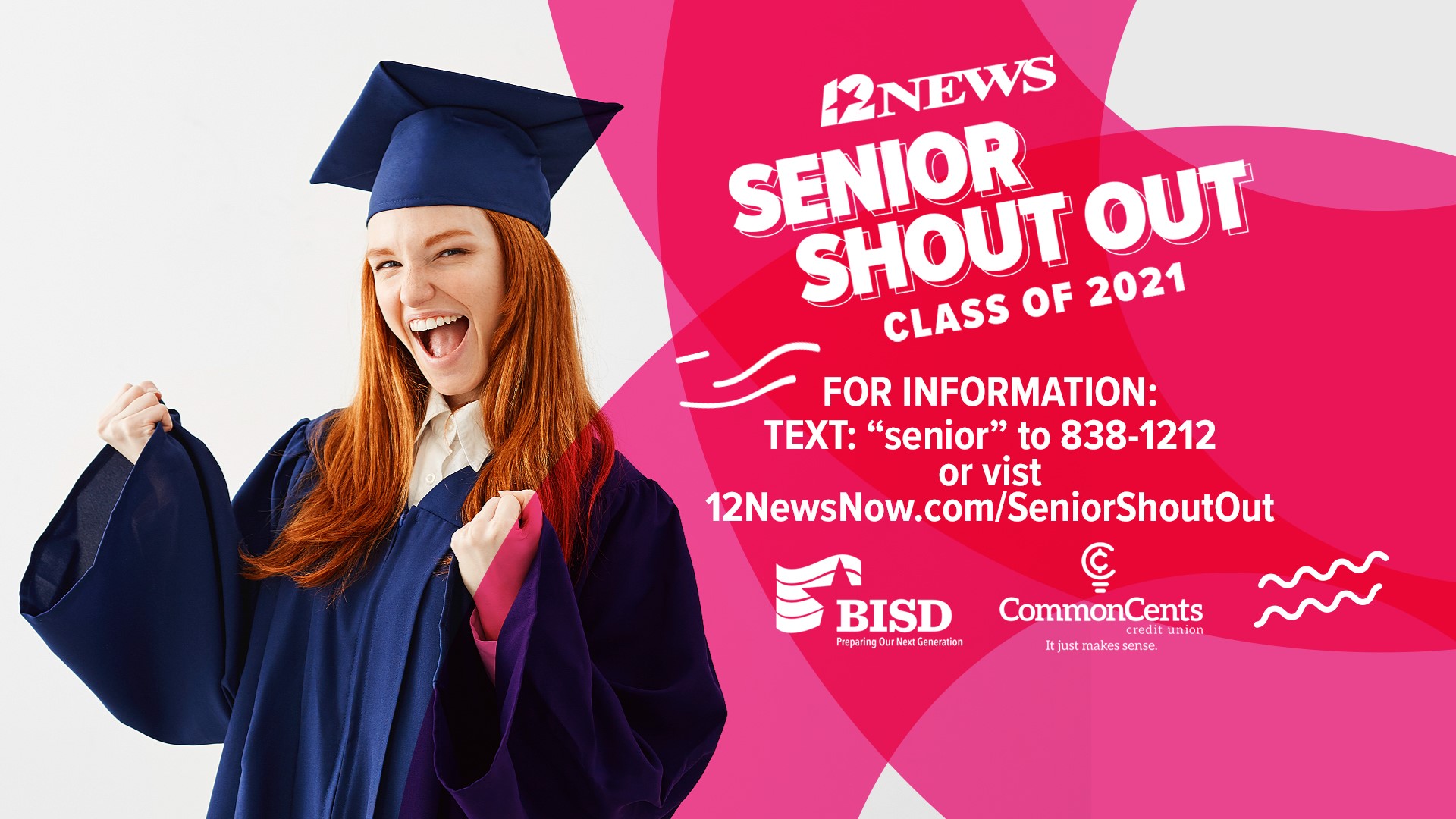 12News wants to make sure the Senior class of 2021 gets their shoutouts by accepting photos via the 12NewsNow App.