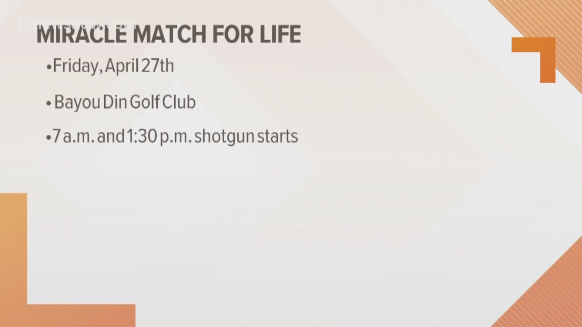 The 16th Annual Miracle Match for Life Golf Tournament benefiting the Gulf Coast Marrow Donor Program, the Julie Rogers "Gift of Life" Program and LifeShare Blood Centers will be held Friday, April 27, at the Bayou Din Golf Club at 853p7 Labelle Road in B