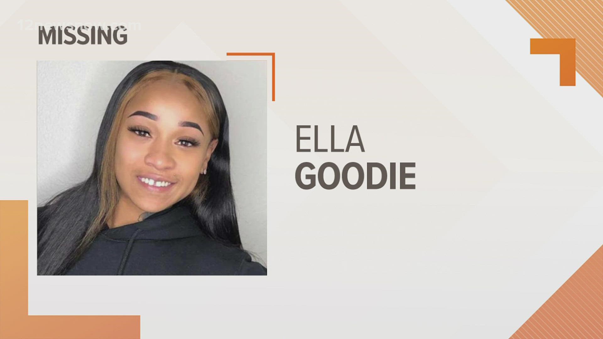 Ella Goodie has not been seen or heard from by family members since Wednesday, March 9.