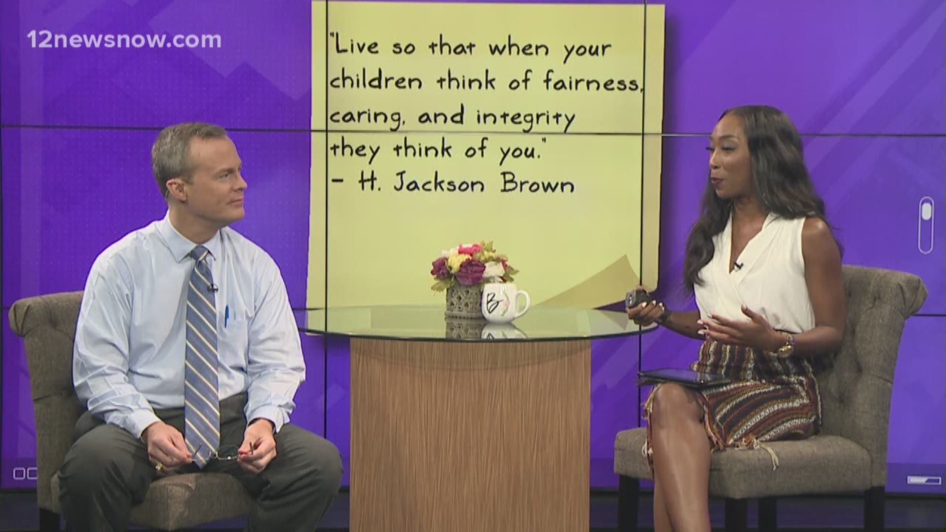 "Live so that when your children think of fairness, caring, and integrity they think of you." H. Jackson Brown
