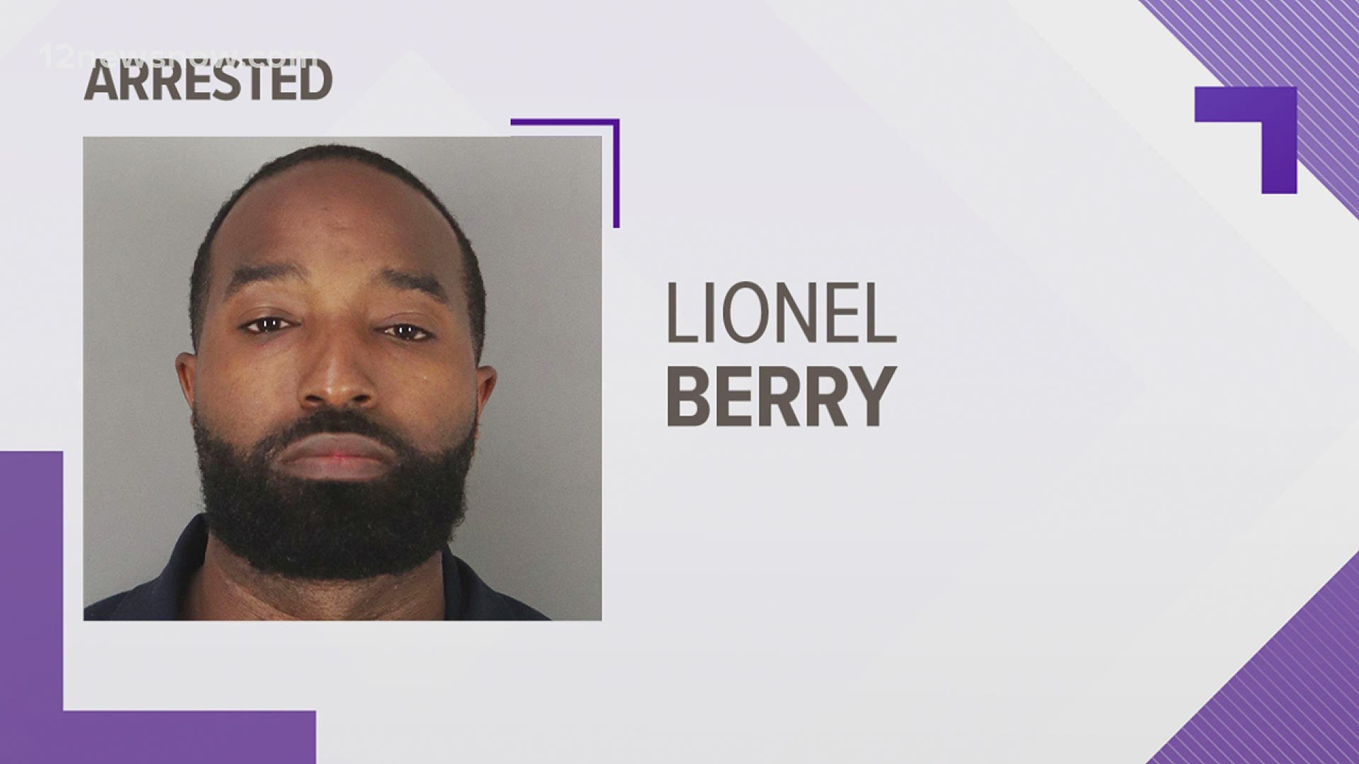 The arrest involving officer Lionel Berry, 35, is under investigation, officer Cody Guedry confirmed with 12News.