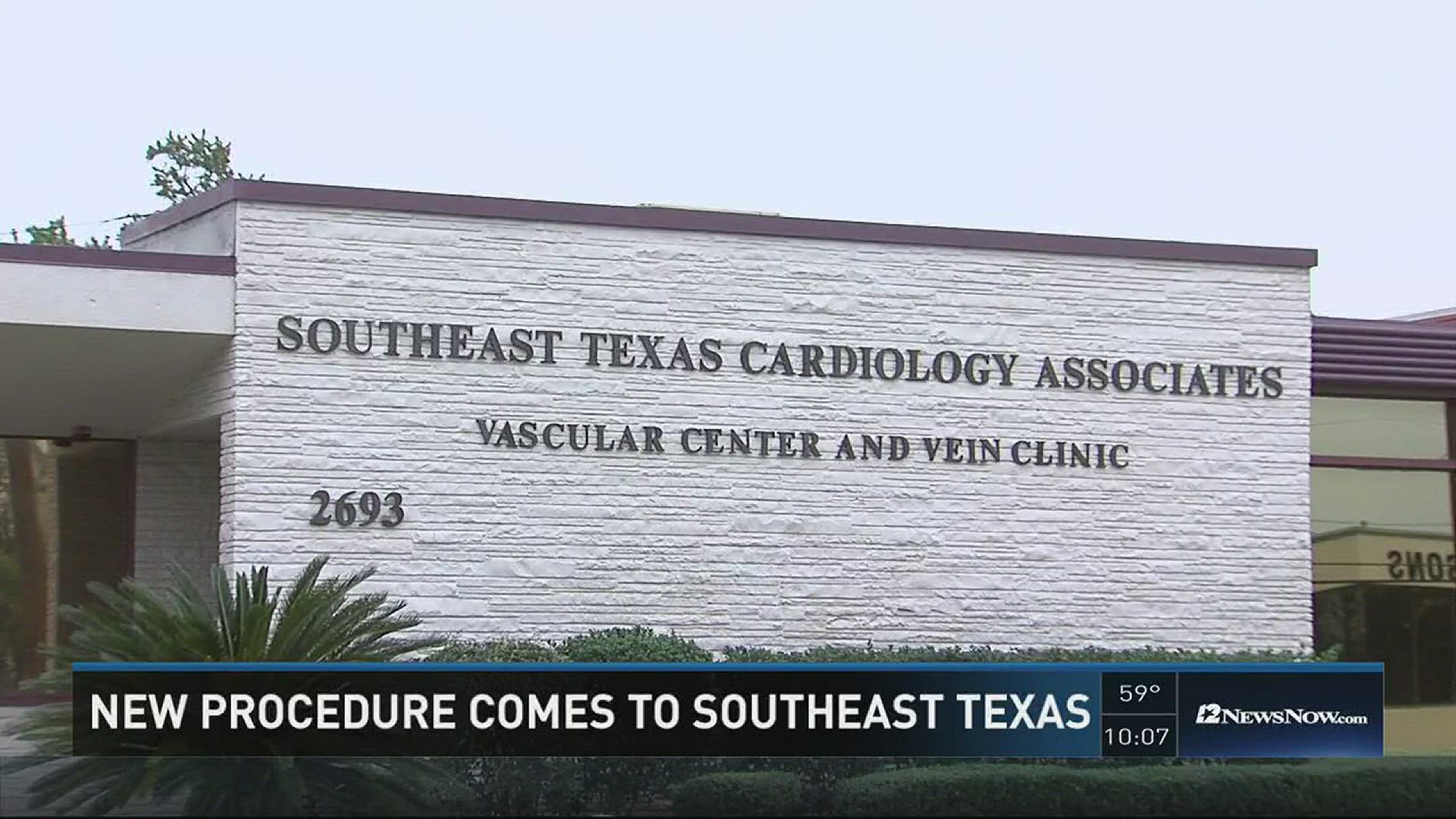 New Procedure comes to Southeast Texas