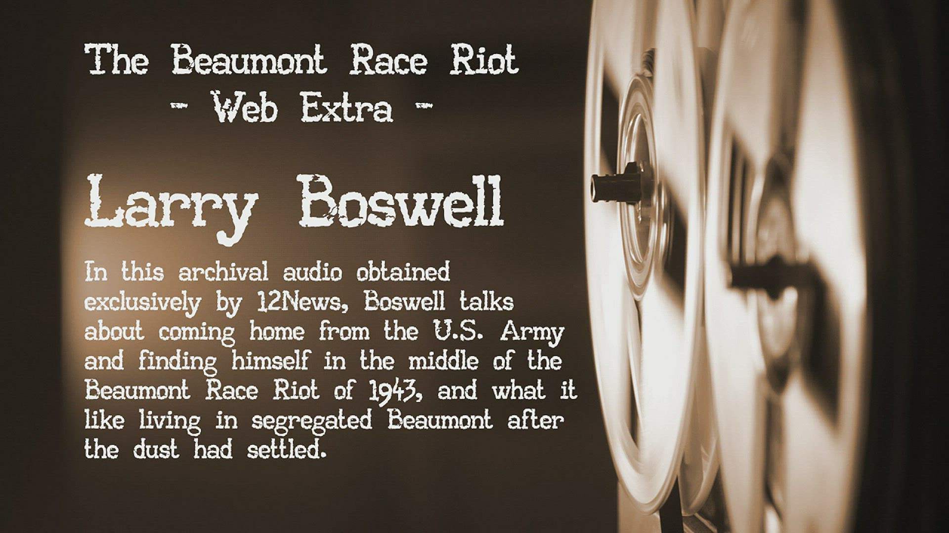 Beaumont resident Larry Boswell speaks about his experiences during the Beaumont race riot in 1943