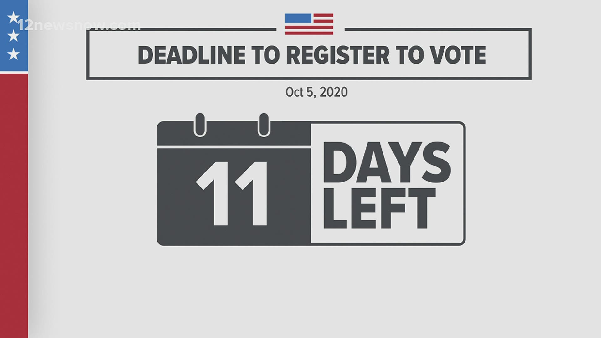 There are 11 days left to register to vote, and Election Day is 40 days away, as of September 24, 2020.