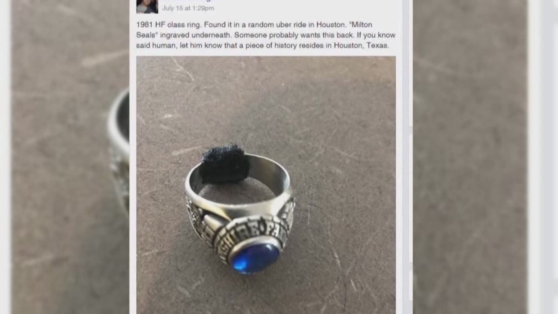 A prized possession, a high school ring, has made it back to a Southeast Texan due to a man finding it in a Uber and using social media to track down the owner. 