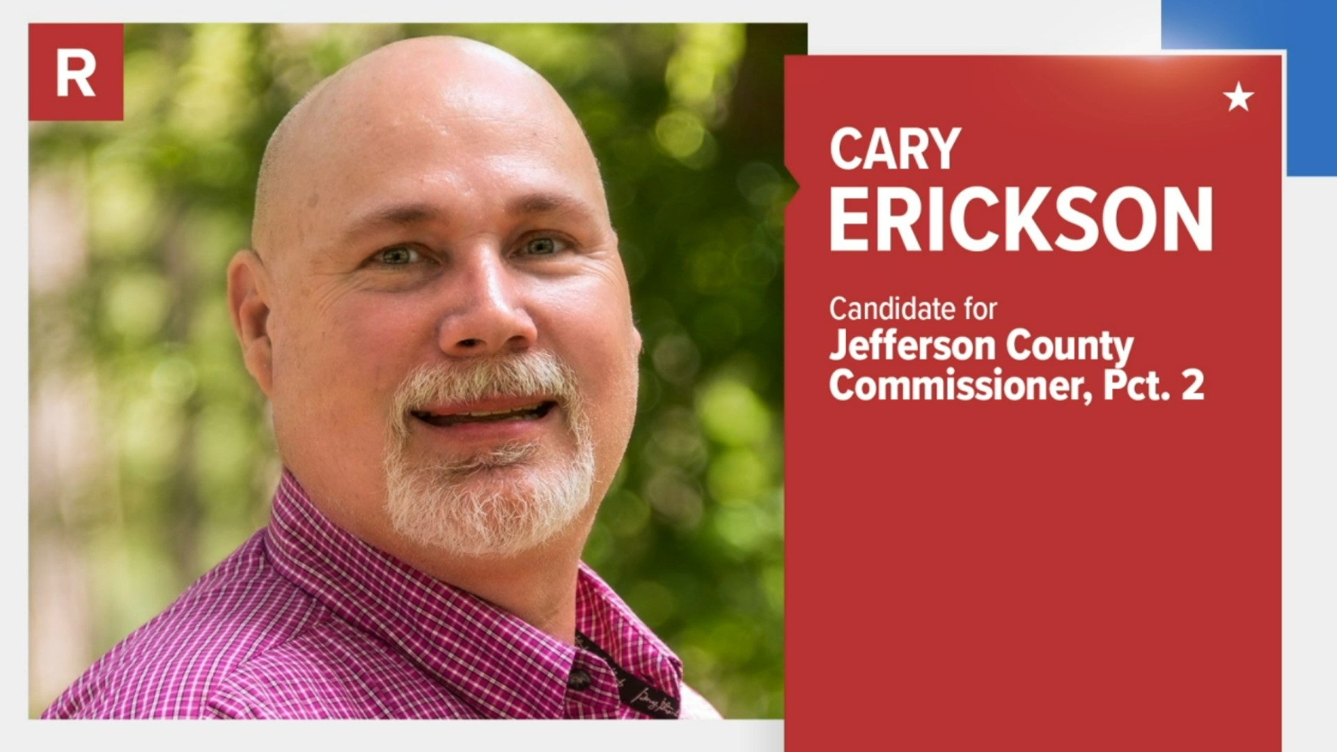 Cary Erickson says some of his main focuses are drainage issues, road issues and maintaining or lowering the tax rate in precinct 2.