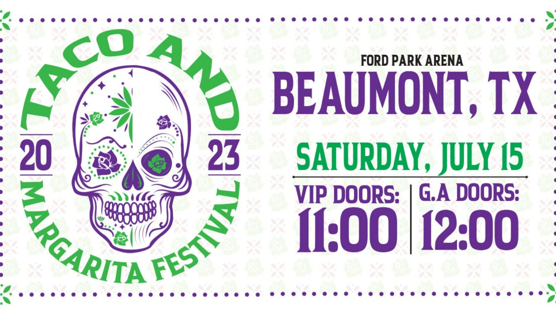 Taco and Margarita Festival Beaumont July 2023