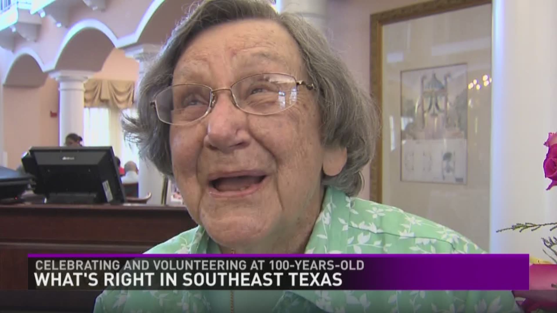 Woman turns 100! She still drives and volunteers! She's "what's right in Southeast Texas!"