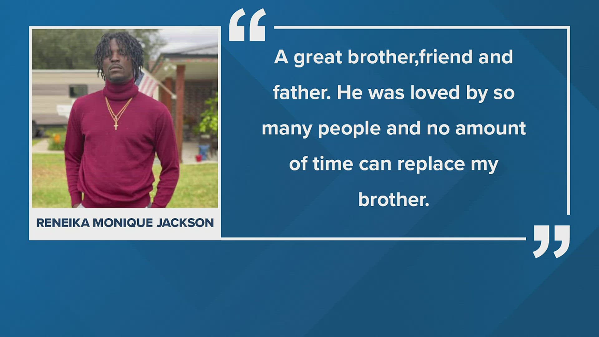Jacoby Jackson's sister describes him as great brother, friend and father. Deshaun Tremaine Manuel was sentenced Friday to 30 years for the murder of Jackson.