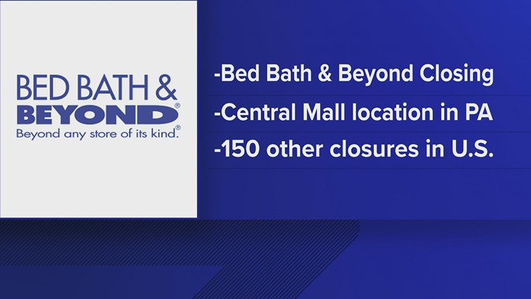 Bed Bath & Beyond location at Central Mall in Port Arthur shutting down