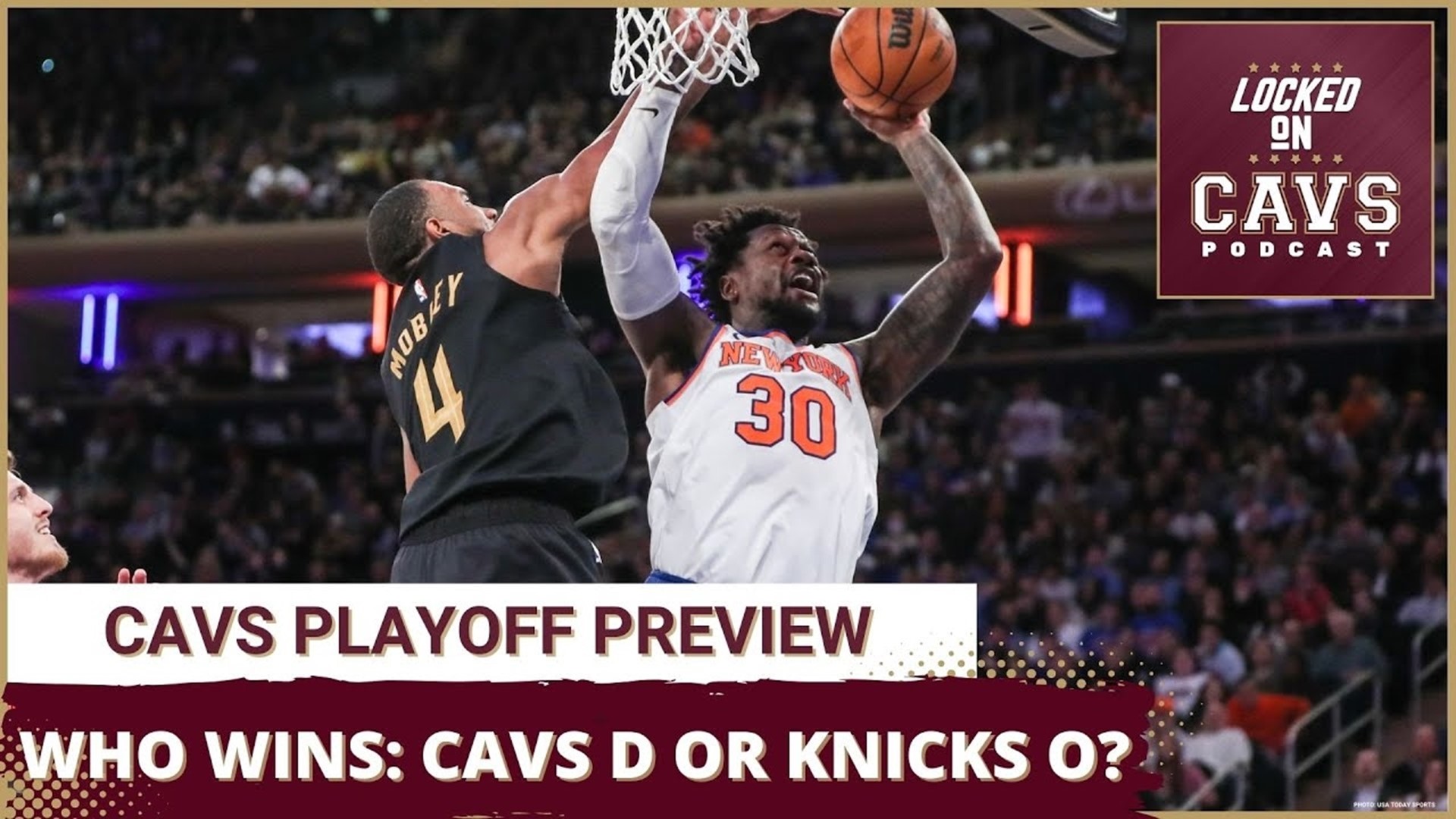 Who wins out: The Cavs’ defense or the Knicks’ offense? | Cleveland Cavaliers podcast