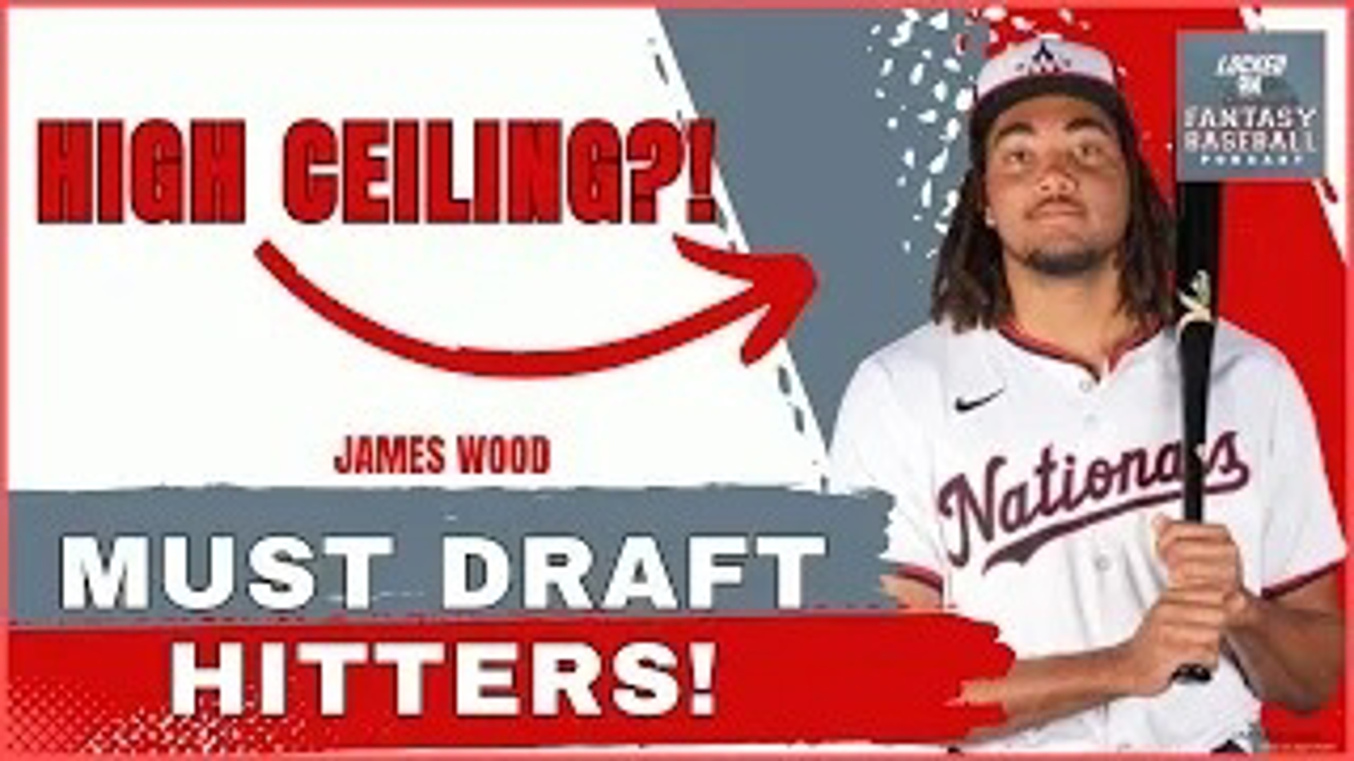 Must Draft Hitters 2025 James Wood's Fantasy Breakout Potential