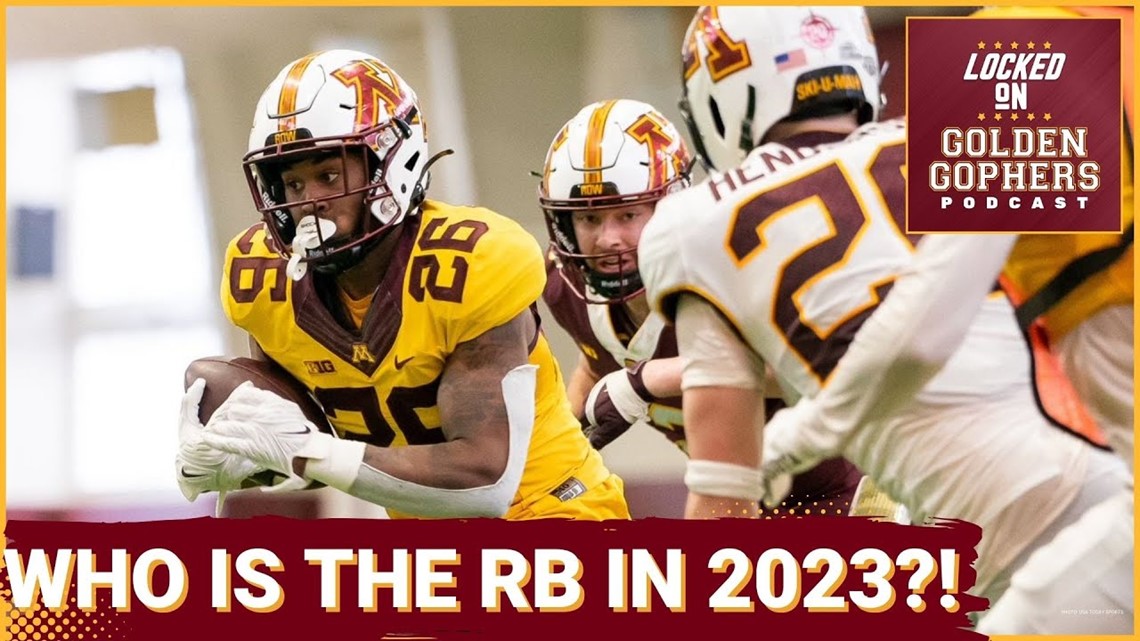 Minnesota Gophers Football Who Will Be the RB1 in 2023 + Why 2025