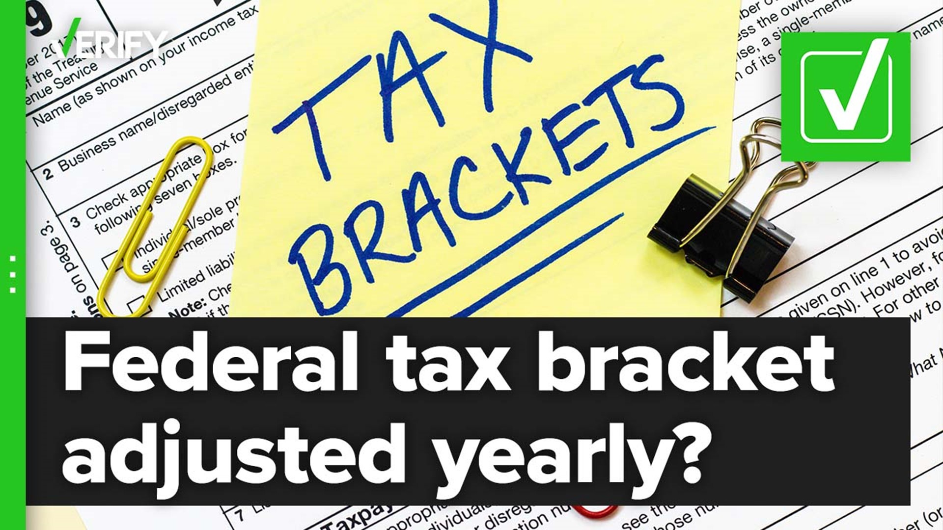 The IRS adjusts federal income tax brackets every year.