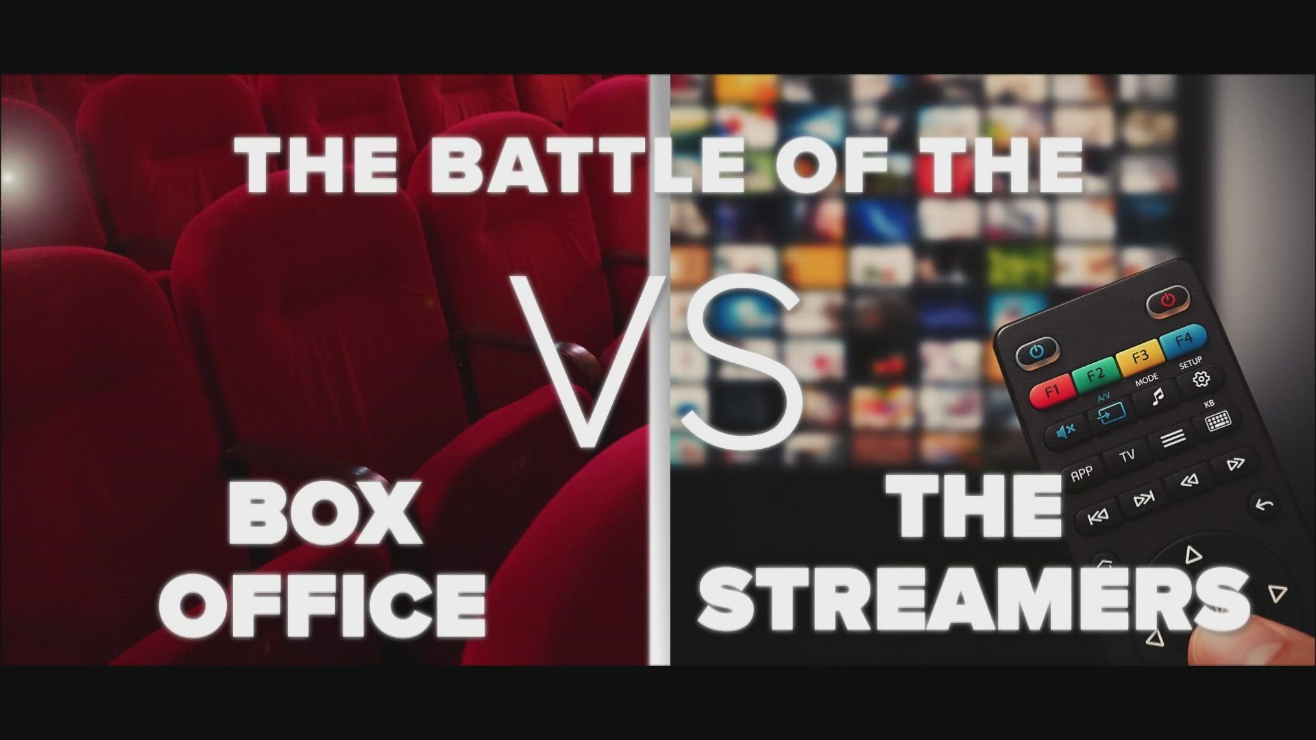 The Battle of the Box Office vs. Streaming: Coming to a theater near you, or your couch, or, whatever.